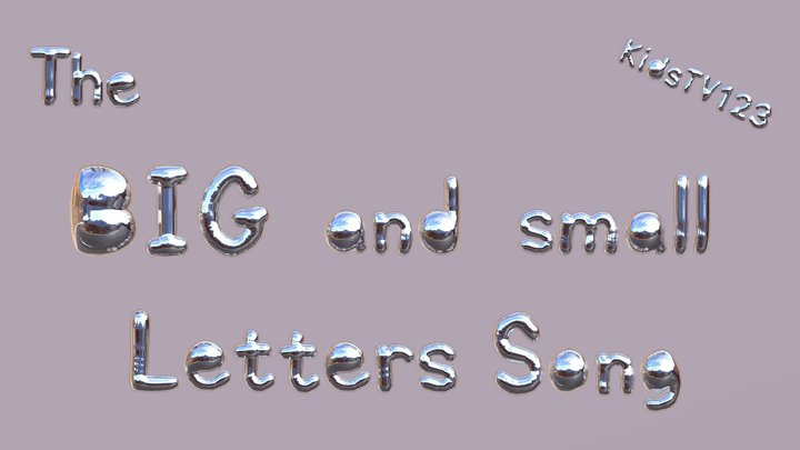 The BIG and small Letters Song KidsTV123 3D Model