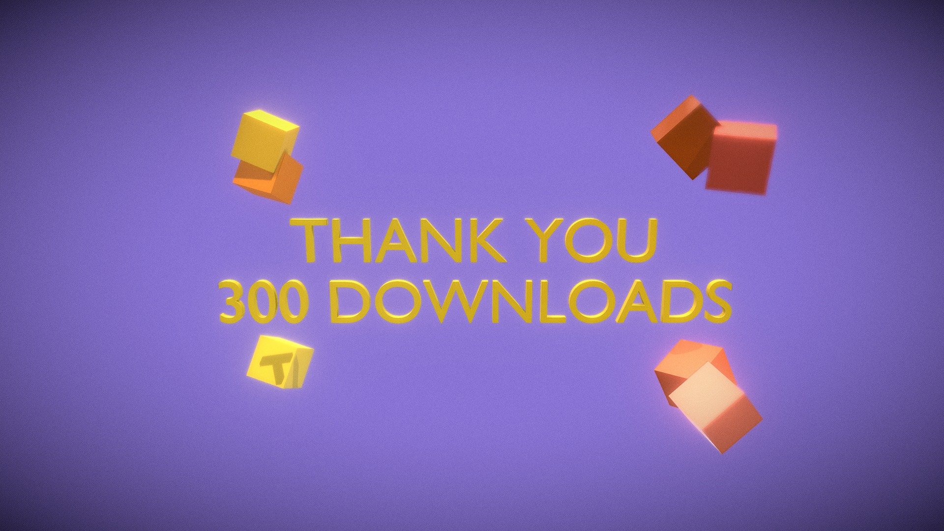 Thank you for 300 Downloads - 3D model by BuildCG (@warda22124 ...