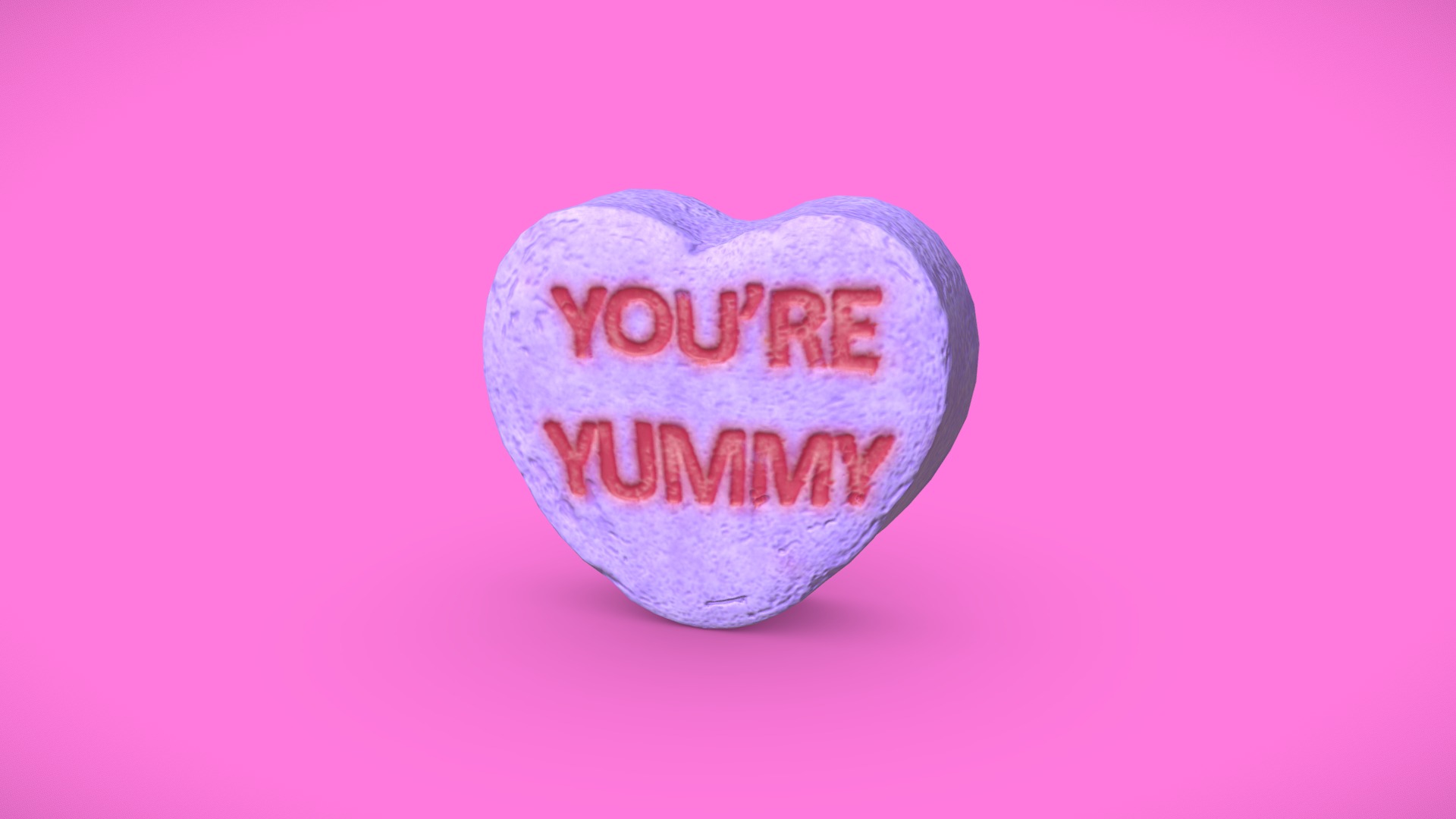 3D model Heart Candy – You’re Yummy - This is a 3D model of the Heart Candy - You're Yummy. The 3D model is about text.