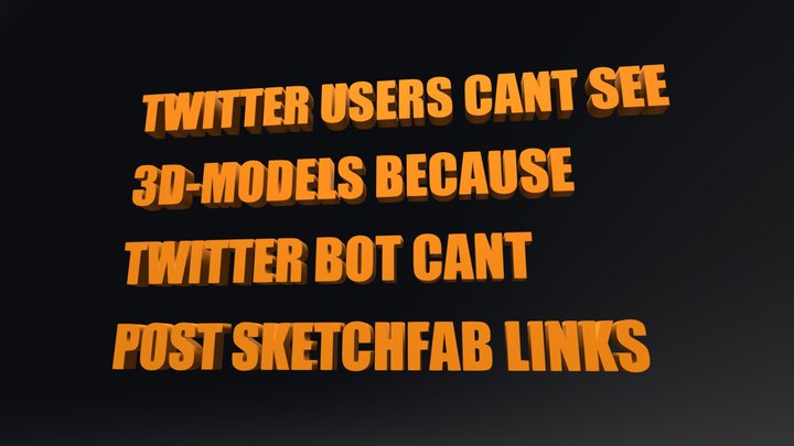 Take that, Twitter! 3D Model