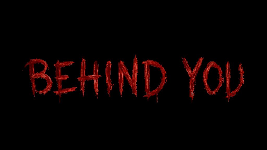 Behind You - Bloody Text Decal - PSX