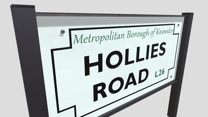 (CONCEPT) Hollies Road sign, Halewood 3D Model