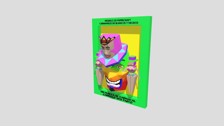 Papercraft -De Vuelta Al Carnaval -Carroza Pasto 3D Model
