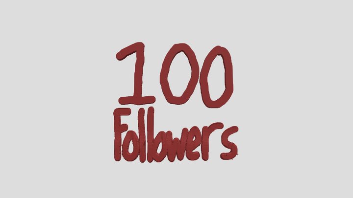 100 Followers 3D Model