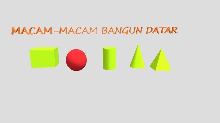 Macam-macam Bangun Ruang 3D Model