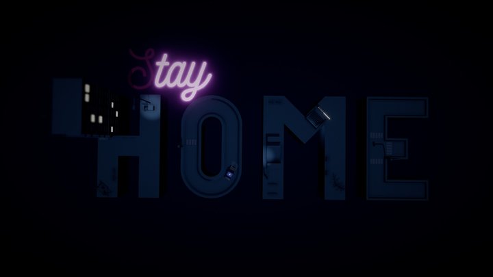 Stay Home 3D Model