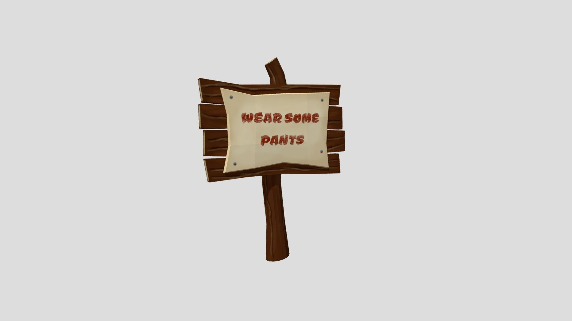 Zoran "Wear Some Pants" Sign Download Free 3D model by Kalamitykas