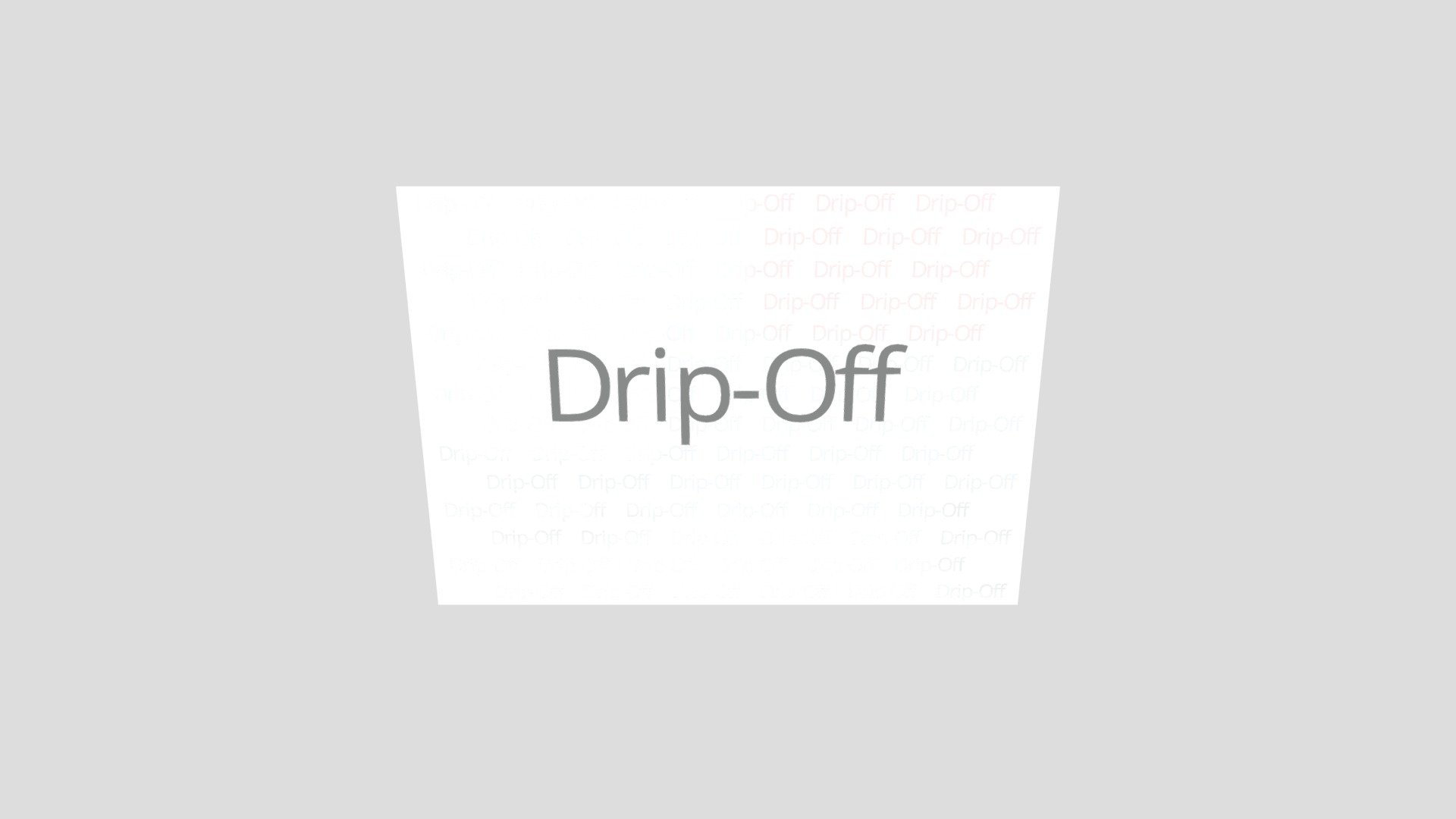 Drip-Off