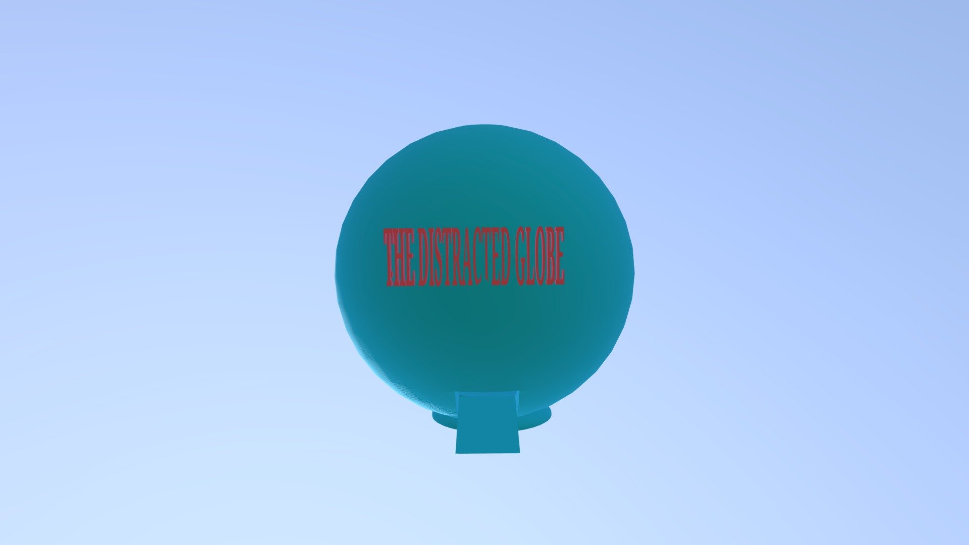 DISTRACTED GLOBE V1