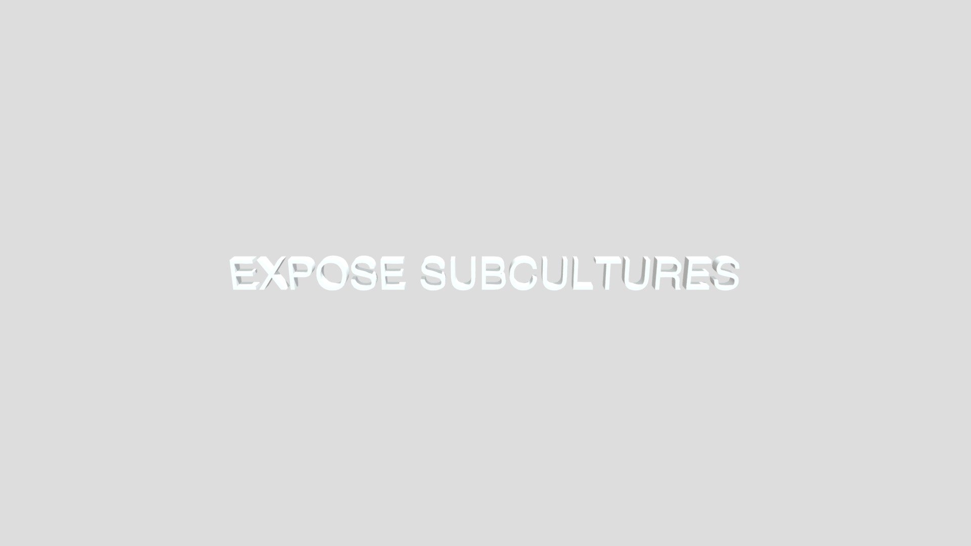 EXPOSESUBCULTURES