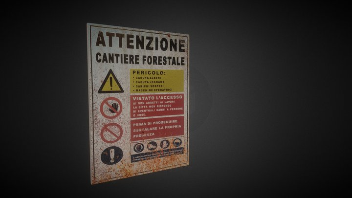 CARTELLO LAVORI FORESTALI - FORESTRY WORK SIGN 3D Model