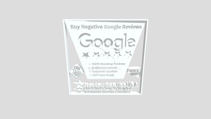 Buy Negative Google Reviews 3D Model