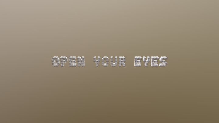 cstockton Openyoureyes text 3D Model