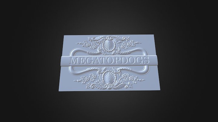 MegaTopDogs Sign 3D Model