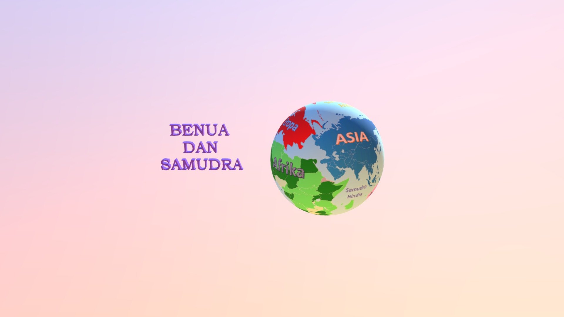 Project 3D Benua Dan Samudra New