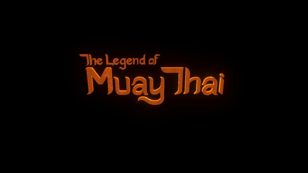 The Legend Of Muay Thai