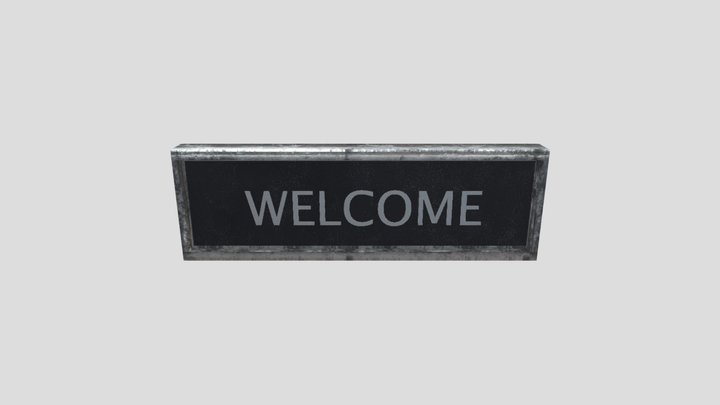 Worn Down Welcome Sign 3D Model