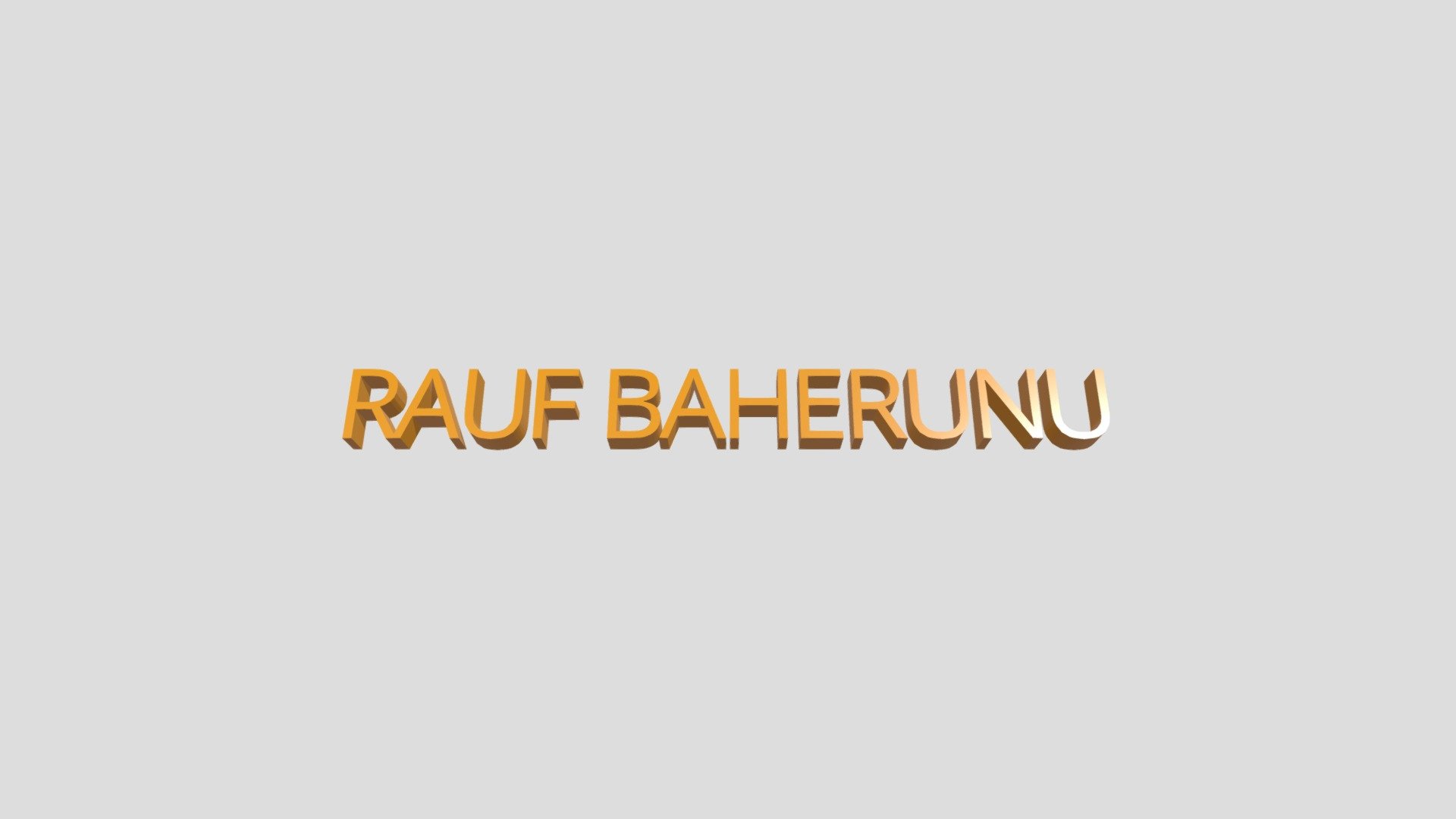 Rauf Long Name - 3D model by RAUF BAHERUNI (@raufbaheruni) [eeb9dd3 ...