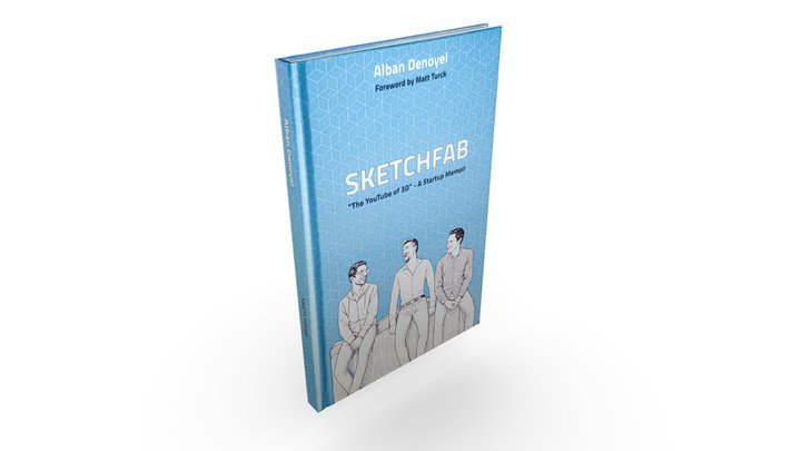 Sketchfab "Youtube of 3D" - A Startup Memoir – Modèle 3D gratuit STL