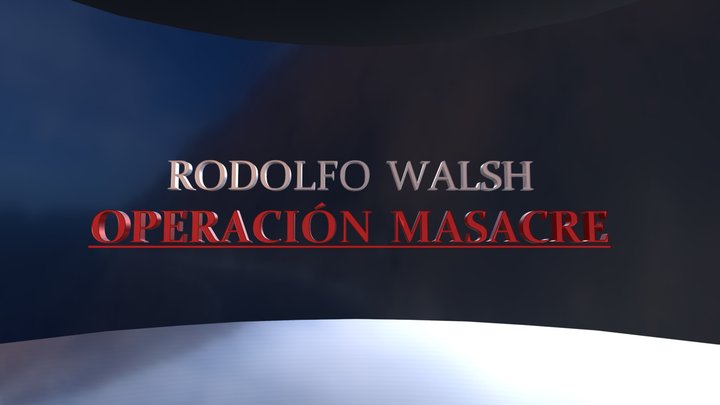 Rodolfo Walsh 3D Model