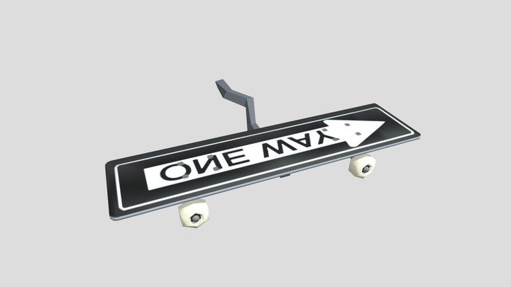One way sign Skateboard 3D Model
