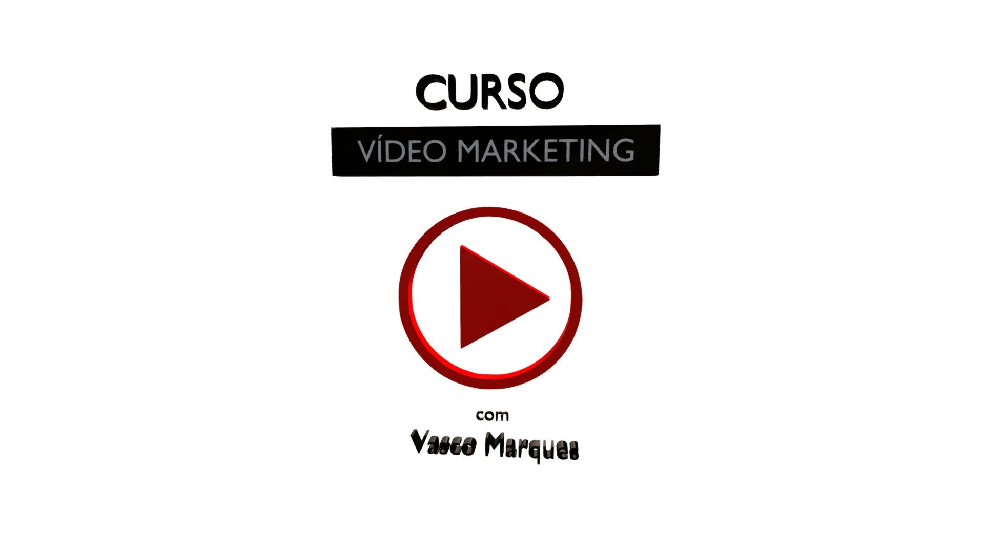 CURSO VÍDEO MARKETING